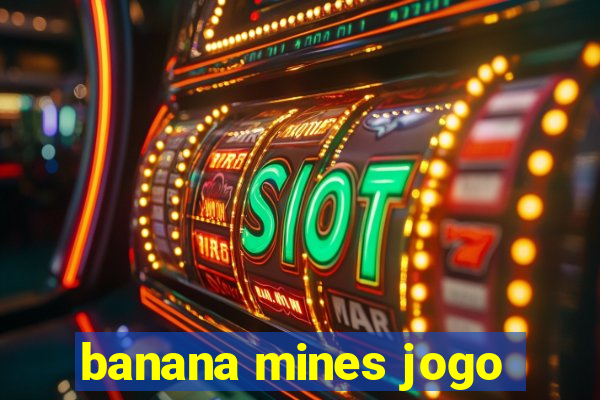 banana mines jogo